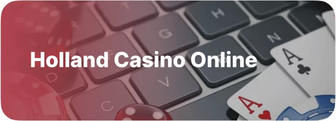 Holland Casino Online